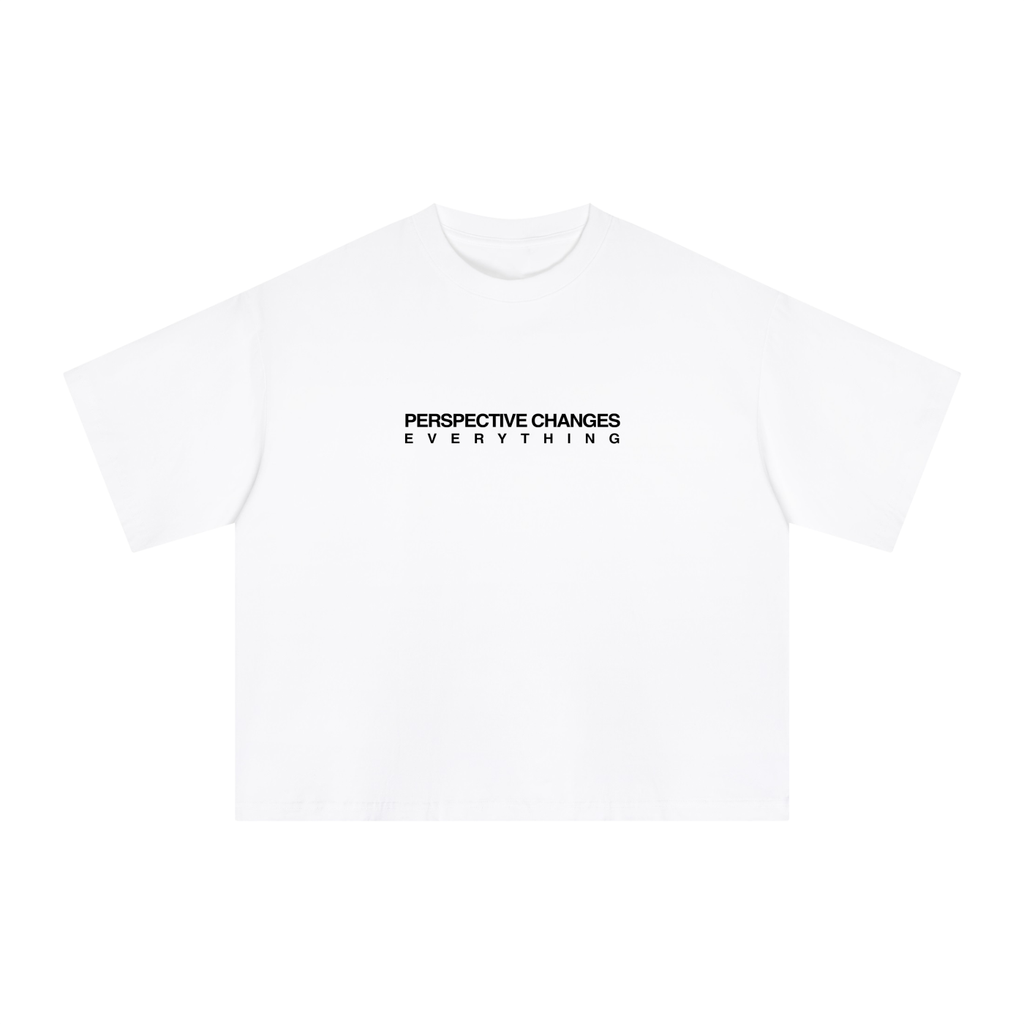 "Perspective Changes Everything" White Tee